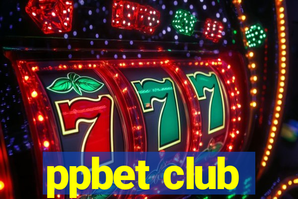 ppbet club